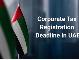 Corporate tax registration in Dubai, Sharjah, Ajman, UAE