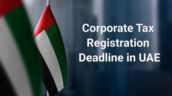 Corporate tax registration in Dubai, Sharjah, Ajman, UAE